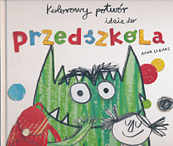 Kolorowy potwór idzie do przedszkola