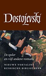 De speler en vijf andere romans - Verzamelde werken 4
