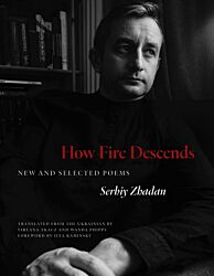 How Fire Descends
