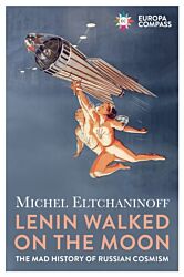 Lenin walked on the Moon