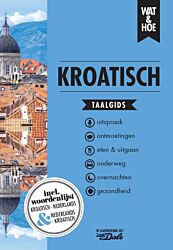 Wat & Hoe taalgids Kroatisch