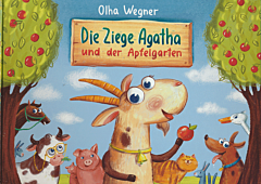 Die Ziege Agatha und der Apfelgarten