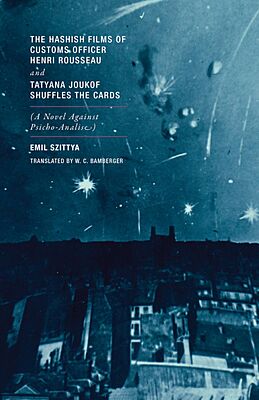 The Hashish Films of Customs Officer Henri Rosseau and Tatyana Joukof Shuffles the Cards