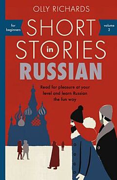 Short Stories in Russian for Beginners (A2-B1)