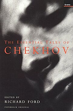 The Essential Tales Of Chekhov