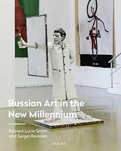 Russian Art in the New Millennium