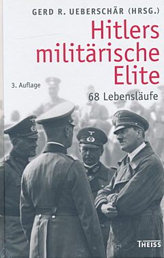 Hitlers miletaerische elite