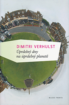 Uprdelný dny na uprdelný planetě