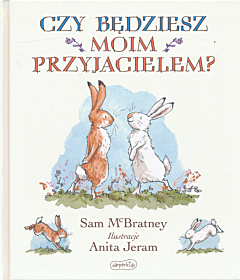 Czy będziesz moim przyjacielem?