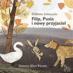 Filip, Pusia i nowy przyjaciel