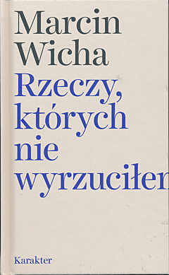 Rzeczy, których nie wyrzuciłem