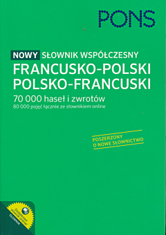 Nowy słownik współczesny francusko-polski polsko-francuski