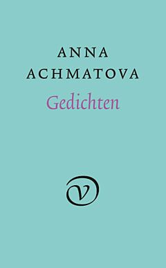 Anna Achmatova: Gedichten