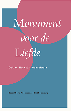 Monument voor de Liefde - Osip en Nadezjda Mandelstam