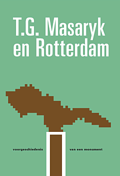 T.G. Masaryk en Rotterdam