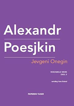 Verzameld werk deel 5 - Jevgeni Onegin