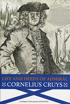 Life and deeds of Admiral Cornelius Cruys. +DVD