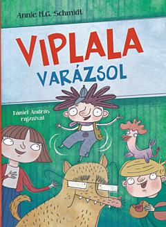 Viplala varázsol