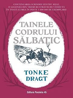 Tainele codrului salbatic