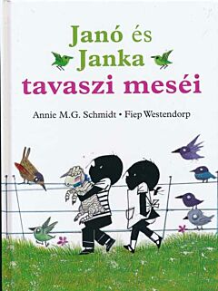 Janó és Janka. tavaszi meséi