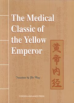 The Medical Classic of the Yellow Emperor