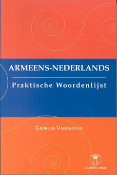 Armeens-Nederlands Praktische Woordenlijst.