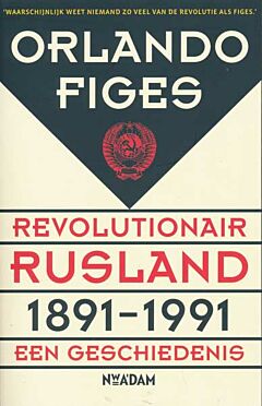 Revolutionair Rusland 1891-1991