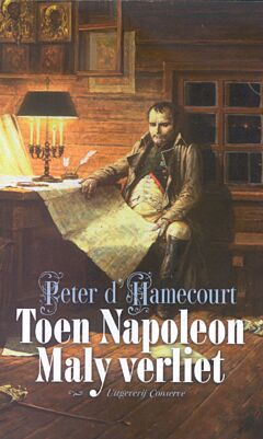 Toen Napoleon Maly verliet