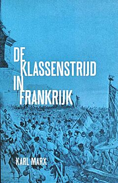 De klassenstrijd in Frankrijk