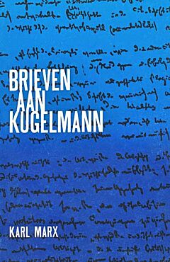 Brieven aan Kugelmann