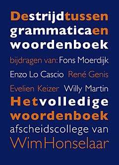 De strijd tussen grammatica en woordenboek
