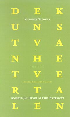 De kunst van het vertalen & De kunst van het niet-vertalen