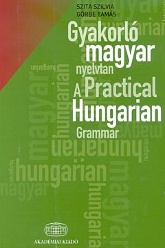 A Practical Hungarian Grammar