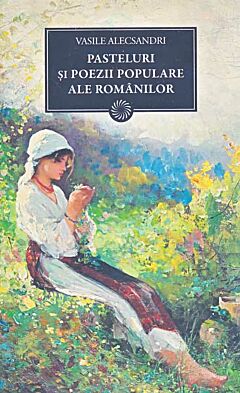 Pasteluri şi poezii populare ale românilor