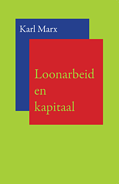 Loonarbeid en Kapitaal