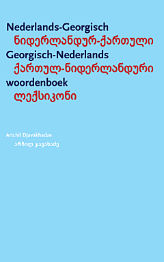 Nederlands-Georgisch / Georgisch-Nederlands Woordenboek