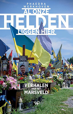 28 maart: Boekpresentatie 'Al onze helden liggen hier'
